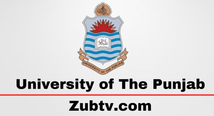 University of The Punjab Admission 2023 Last Date Apply Now